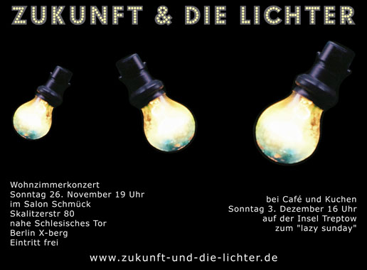 Zukunft und die Lichter concert flyer design